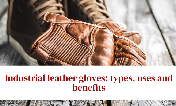Industrial leather gloves
