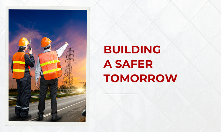 Building a safer tomorrow
