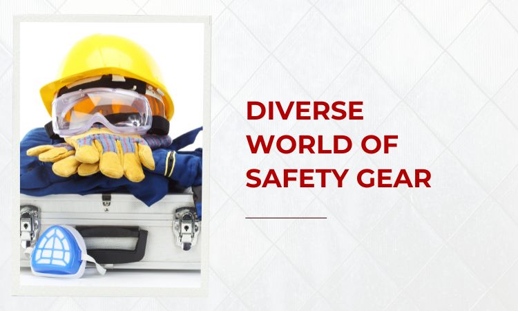 safety gear needs