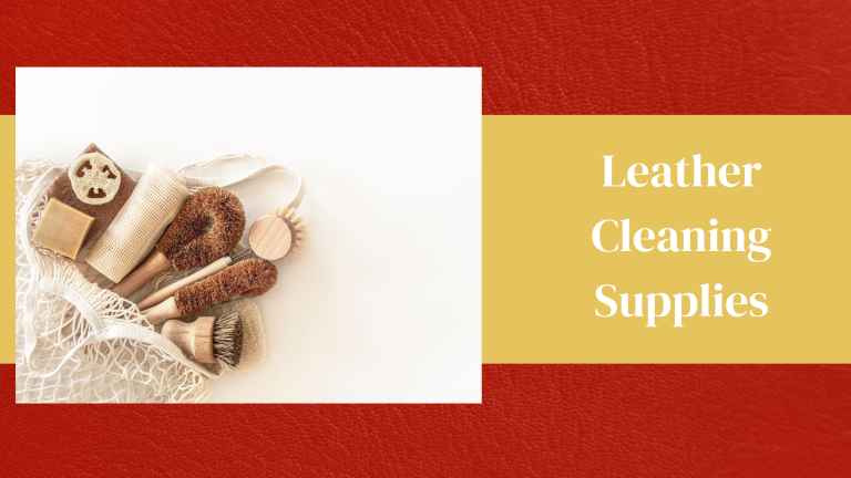 Leather Cleaning Supplies