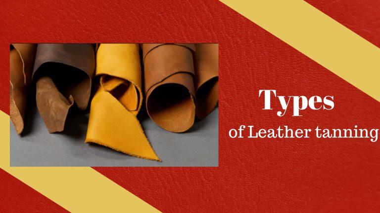 Types of leather tanning