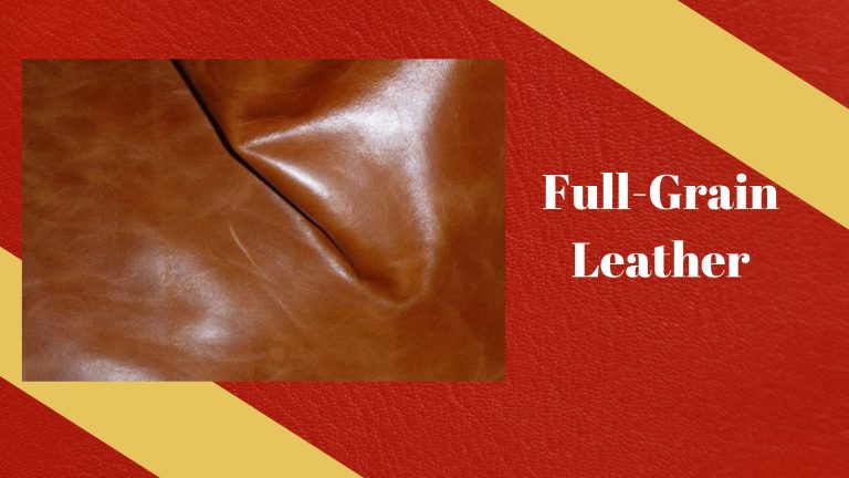 Full-Grain Leather