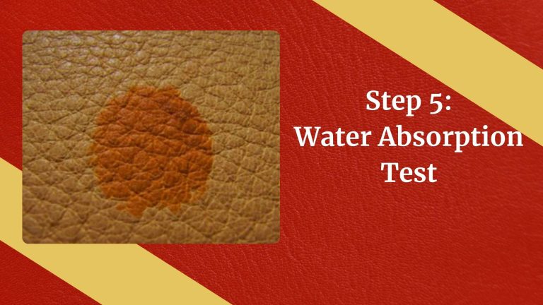 Step 5 Water Absorption Test