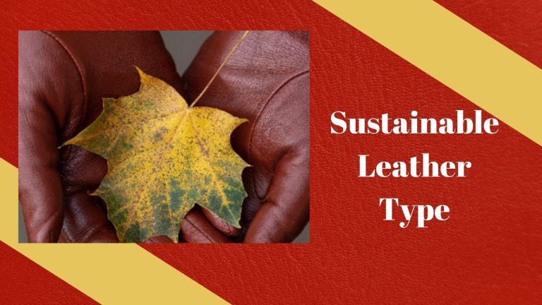 Sustainable Leather type