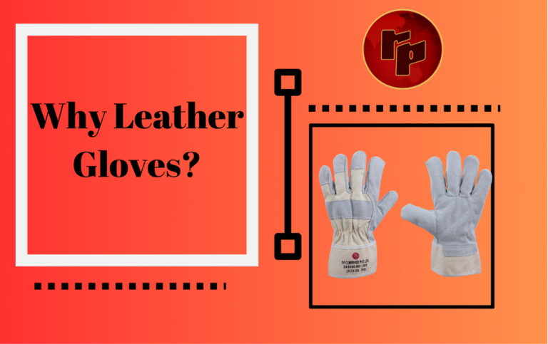 Why Leather Gloves?